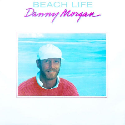 DANNY MORGAN - Beach Life