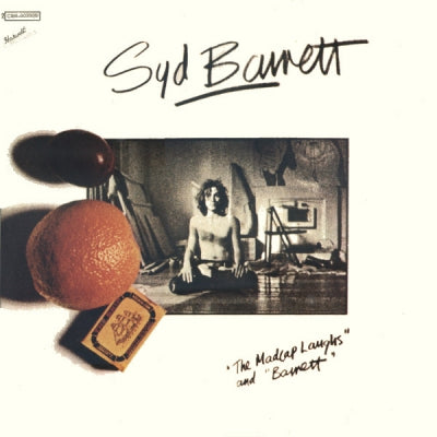 SYD BARRETT - The Madcap Laughs / Barrett