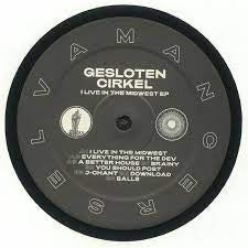GESLOTEN CIRKEL - I Live In The Midwest EP
