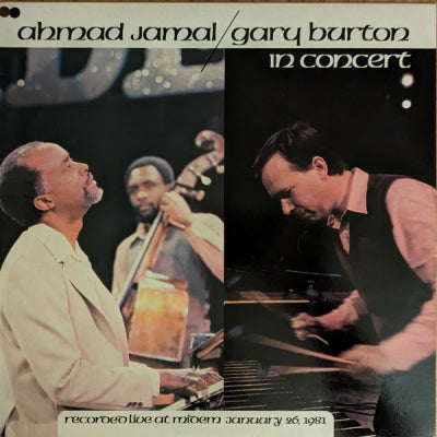 AHMAD JAMAL / GARY BURTON - In Concert
