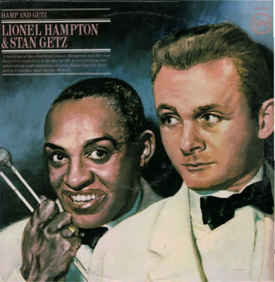 LIONEL HAMPTON & STAN GETZ - Hamp And Getz
