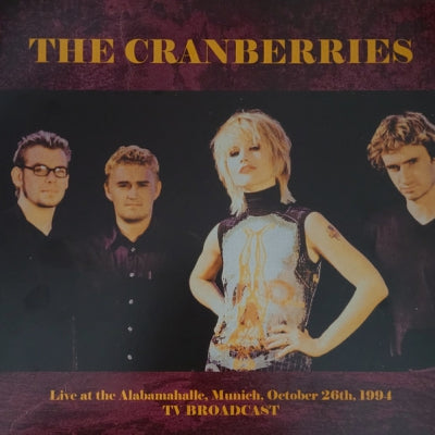 THE CRANBERRIES - Live At The Alabamahalle, Munich, October 26th, 1994