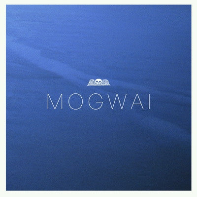 MOGWAI - Hardcore Will Never Die, But You Will