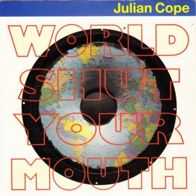 JULIAN COPE - World Shut Your Mouth / Doomed