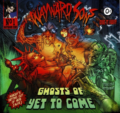 WAYWARD SONS - Ghosts Of Yet To Come