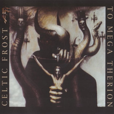 CELTIC FROST - To Mega Therion