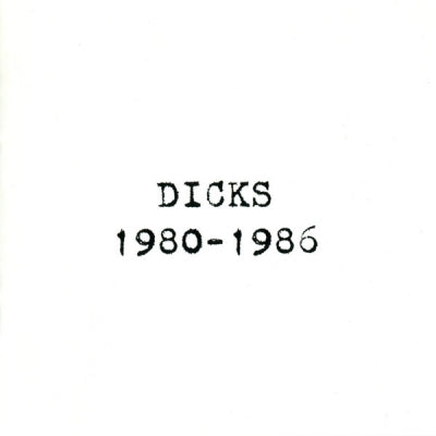 DICKS - 1980-1986