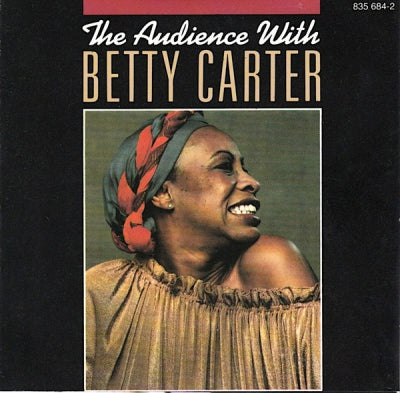 BETTY CARTER - The Audience With Betty Carter
