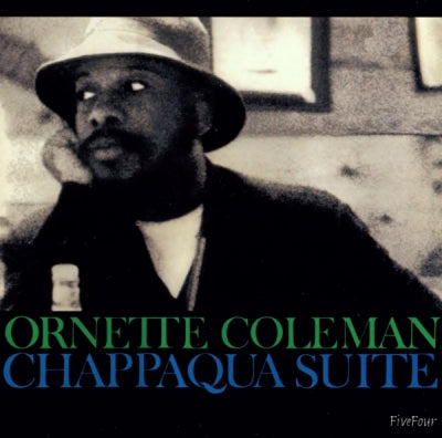 ORNETTE COLEMAN - Chappaqua Suite