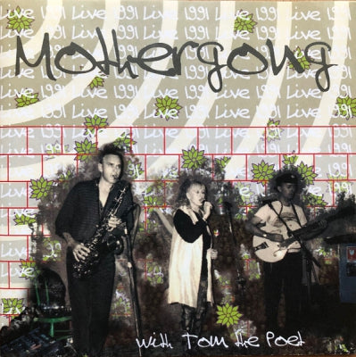 MOTHERGONG WITH TOM THE POET - Live 1991