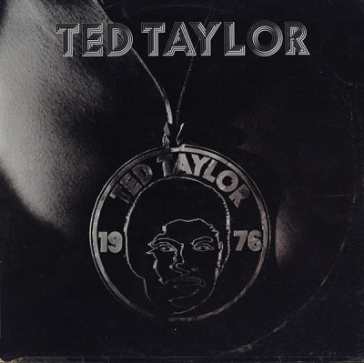 TED TAYLOR - Ted Taylor 1976