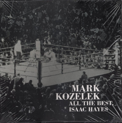 MARK KOZELEK - All The Best, Isaac Hayes