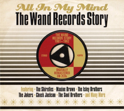 VARIOUS ARTISTS - All In My Mind - The Wand Records Story 1961-1962