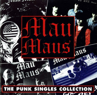 MAU MAUS - The Punk Singles Collection