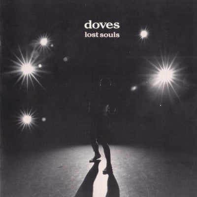DOVES - Lost Souls