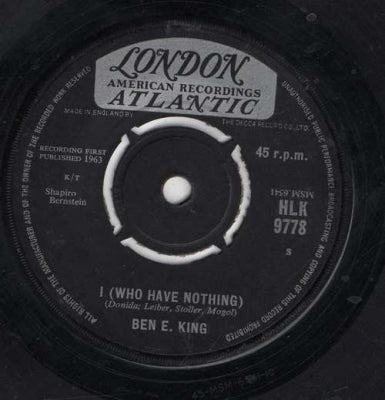 BEN E. KING - I (Who Have Nothing) / The Beginning Of Time