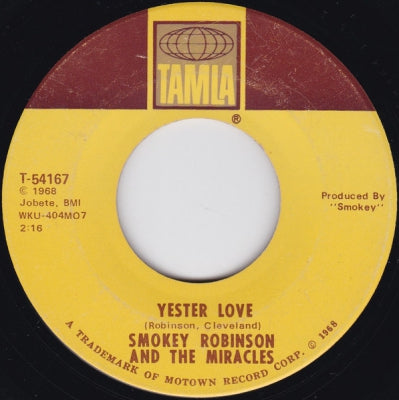 SMOKEY ROBINSON AND THE MIRACLES - Yester Love / Much Better Off