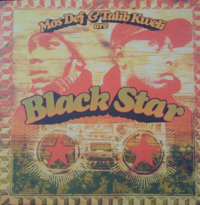 MOS DEF & TALIB KWELI (BLACK STAR) - Mos Def & Talib Kweli Are Black Star