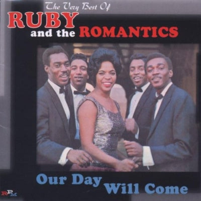 RUBY AND THE ROMANTICS - Our Day Will Come - The Very Best Of
