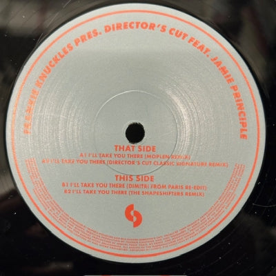 FRANKIE KNUCKLES PRESENTS DIRECTOR'S CUT FEAT. JAMIE PRINCIPLE - I'll Take You There