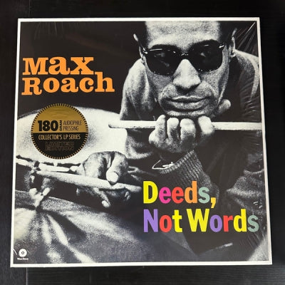 MAX ROACH - Deeds, Not Words