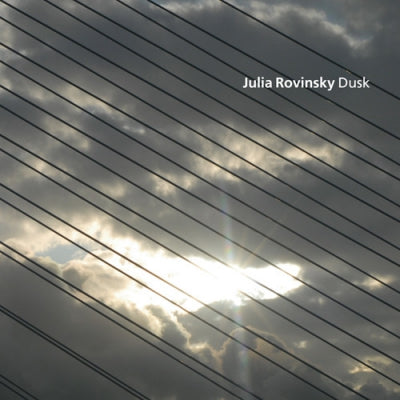 JULIA ROVINSKY - Dusk