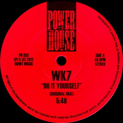 WK7 / HEAD HIGH - Do It Yourself (Original Mix) / Rave (Dirt Mix)