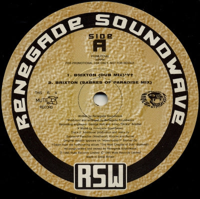 RENEGADE SOUNDWAVE - Brixton / The Alert's back On / Blast 'Em Out (instrumental)