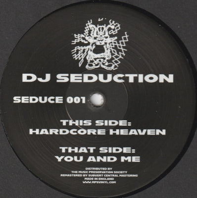 DJ SEDUCTION - Hardcore Heaven / You And Me