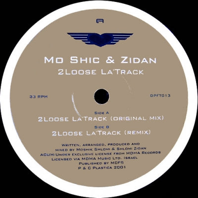 MO SHIC & ZIDAN - 2Loose La'Track
