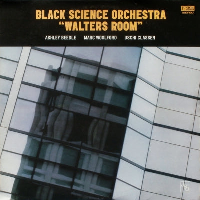 BLACK SCIENCE ORCHESTRA - Walters Room