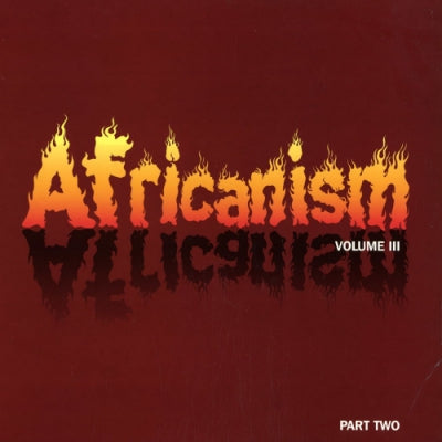 VARIOUS FEAT BOB SINCLAR / ELEGBRA / K.C. FLIGHTT - Africanism Vol III (Part Two)