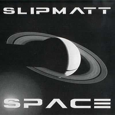 SLIPMATT - Space