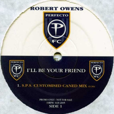 ROBERT OWENS - I'll Be Your Friend (Part 2)