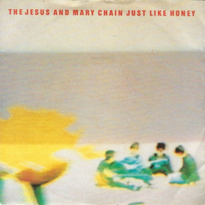 JESUS AND MARY CHAIN - Just Like Honey