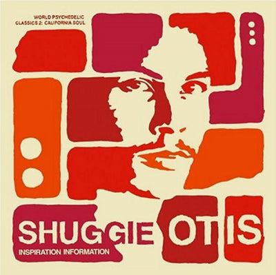SHUGGIE OTIS - Inspiration Information