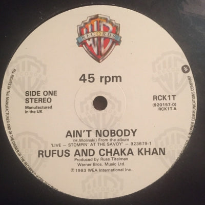 RUFUS AND CHAKA KHAN - Ain't Nobody / Stop On By / Don't Go To Strangers