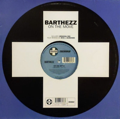 BARTHEZZ - On The Move
