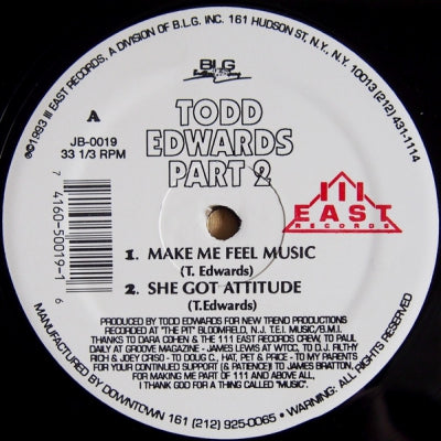 TODD EDWARDS - Part 2 Feat. Make Me Feel Music / She's Got Attitude / Ain't Got No Party