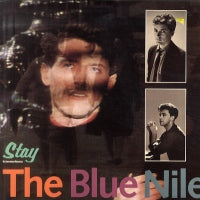 THE BLUE NILE - Stay