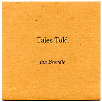 IAN BROUDIE - Tales Told