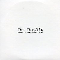 THE THRILLS - Whatever Happened To Corey Haim?
