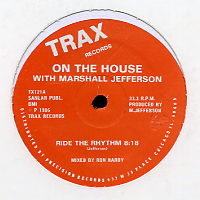 ON THE HOUSE w/ MARSHALL JEFFERSON - Ride The Rhythm