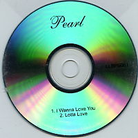 PEARL - I Wanna Love You