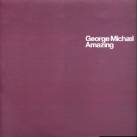 GEORGE MICHAEL - Amazing