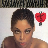 SHARON BROWN - Specialize In Love