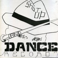 SHUT UP AND DANCE - Raps My Occupation / £20  to get in / £10 to get in