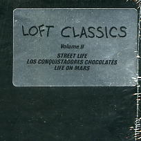 THE CRUSADERS / JOHNNY HAMMOND / DEXTER WANSEL - Loft Classics Vol.2 : Street Life / Los Conquistadores Chocolates / Life On Mars