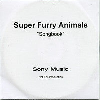 SUPER FURRY ANIMALS - Song Book - The Singles