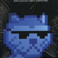 TIGERSUSHI FEAT. GINA X & METRO AREA - More G.D.M. Vol. 3 : No G.D.M. (Supa Edit) / We Also Not